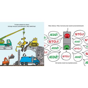 Jedź! Jedź! Stój! – środek, współpraca